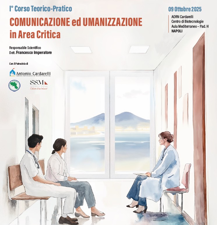 I Corso teorico-pratico COMUNICAZIONE ED UMANIZZAZIONE IN AREA CRITICA